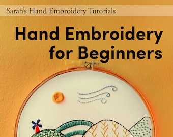 Hand Embroidery for Beginners—Make Beautiful Embroidery with 12 Basic Stitches. With printable patterns, tips, techniques, and more.