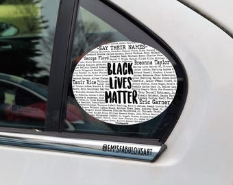Black Lives Matter Waterproof Sticker- Bumper Sticker- Water Bottle Decal- Say Their Names- BLM Activism Sticker- Equal Rights
