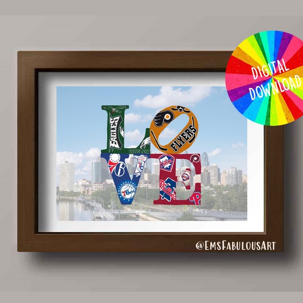 Digital Download- Philly Sports Pride- Eagles- Flyers- 76ers- Phillies- Philadelphia Sports Fan- Love Statue- Philly Skyline- Gift for Him