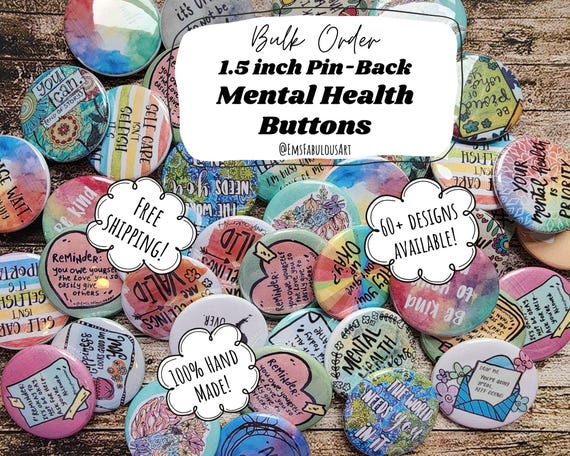 thumbnail image 2 of Mental Health Matters Pin Badge, 32mm, Awareness Badges, Self Care... 2 of 13