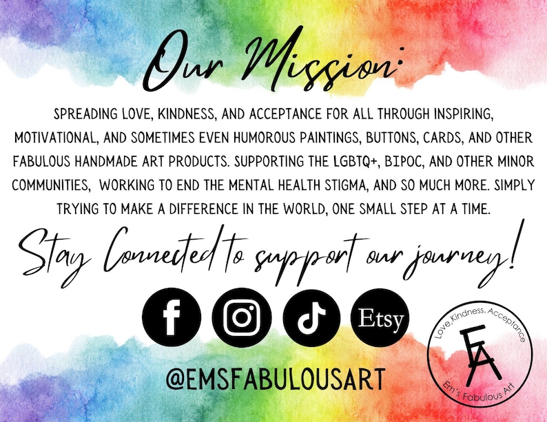 K&ouml;nnte beinhalten: Bunter Aquarellhintergrund mit dem Text "Our Mission", der die Ziele des K&uuml;nstlers beschreibt, Liebe und Akzeptanz durch Kunst zu verbreiten. Social-Media-Symbole f&uuml;r Facebook, Instagram, TikTok und Etsy sind enthalten.