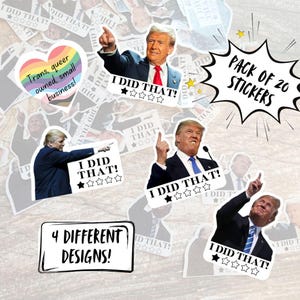 K&ouml;nnte beinhalten: Ein Paket mit 20 Aufklebern mit vier verschiedenen Designs. Jeder Aufkleber zeigt ein Bild eines Mannes mit dem Text "I DID THAT!" und Sternebewertungen. Ein Aufkleber ist ein Herz mit Regenbogenfarben und dem Text "Trans, queer owned, small business!"