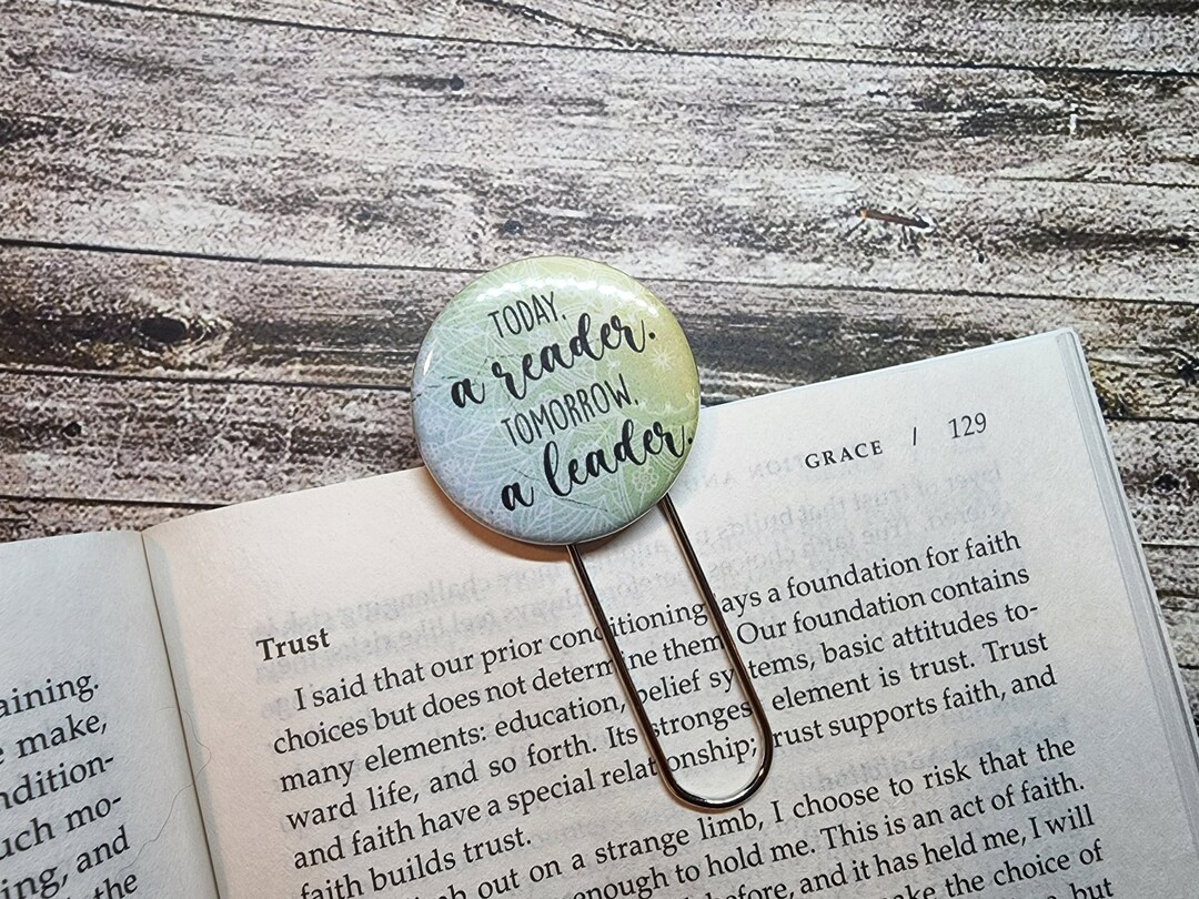 Today a Reader, Tomorrow a Leader- Jumbo Paper Clip Bookmark- Reader ...