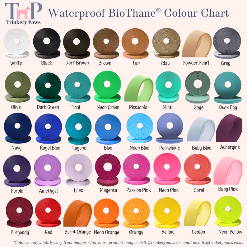 May include: A Waterproof BioThane Colour Chart by Trinkety Paws displaying forty-eight circular samples of webbing in various shades including white, black, brown, green, blue, purple, pink, red, orange, and yellow with labels for each color.