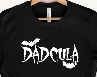 Dadcula Shirt, Hallowen Tshirt, Funny Shirt, Halloween Shirt, Fall Shirt, Dad Shirt, Hallowen Graphic Tee