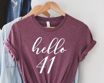 41st Birthday Shirt Etsy