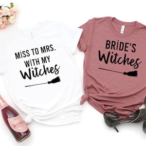 Halloween Bachelorette Party Shirts- Miss to Mrs with my Witches Unisex Shirt-Bride's witches bachelorette shirts. Harry P inspired theme