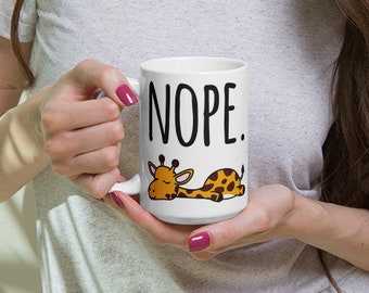 Nope. Giraffe Mug, Giraffe mug, Giraffe lover, Giraffe gift, Cute giraffe, Coffee mug, Coffee giraffe, Giraffe mama, Giraffe cup
