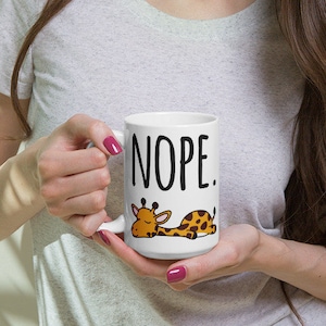 Nope. Giraffe Mug, Giraffe mug, Giraffe lover, Giraffe gift, Cute giraffe, Coffee mug, Coffee giraffe, Giraffe mama, Giraffe cup