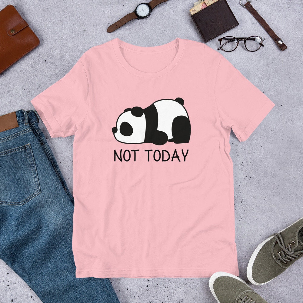 Not Today Panda T-Shirt Panda TShirt Panda lover Panda | Etsy