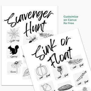 May include: Black and white printable scavenger hunt game with the text "Scavenger Hunt" and "Sink or Float". The game includes images of a spider web, squirrel, flower, feather, pumpkin, thistle, acorn, pine cone, and a twig.