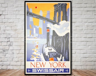 May include: A vintage travel poster advertising a trip to New York City with Swissair. The poster features a stylized illustration of the Brooklyn Bridge, a tugboat, and the New York City skyline in shades of blue, yellow, and orange.