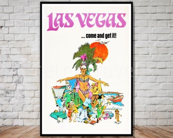 Op de afbeelding: Een vintage reisposter die reclame maakt voor Las Vegas met de tekst "Las Vegas...come and get it!" De poster toont een kleurrijke illustratie van een vrouw in een showgirl-kostuum, palmbomen, een vliegtuig en een strandscène.