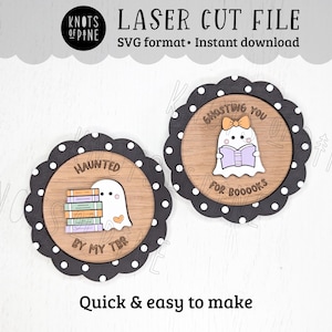 May include: Two Halloween-themed laser cut files. Each circular design features a ghost with books and text. One reads "Haunted by my TBR" and the other says "Ghosting you for boooooks". They have a black scalloped edge and are easy to make.