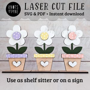 Spring flower pot laser cut file, daisy, easter shelf sitter, standing ornament, scroll saw pattern, SVG