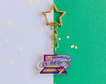 Technology is Art- Acrylic Charm- cute keychain- computer science gifts- programmer gifts-UX designer gifts-geeky gifts-developer keychain