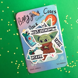 May include: A sticker pack featuring Grogu, also known as Baby Yoda, with the text "Baby Yoda Codes Pack". The stickers include Grogu with a frog, the word "JavaScript", and other designs. The background is green with yellow glitter.