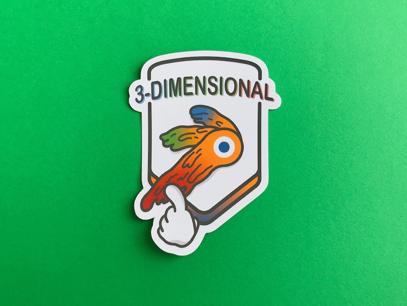 May include: A white sticker with the text "3-DIMENSIONAL" in rainbow colors. The sticker features a cartoon design of an orange and red object with an eye and a thumbs-up hand.