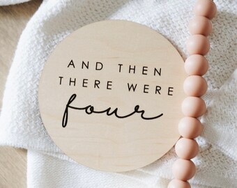 And Then There We’re Sign, Baby Coming Soon, Baby announcement, Birth announcement sign, Round Wooden Plaque, Baby birth chart
