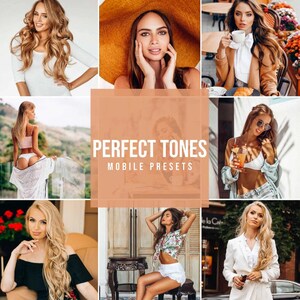 May include: A collage of images featuring women wearing various outfits and accessories. The images are arranged in a grid pattern with the text "PERFECT TONES MOBILE PRESETS" in the center.
