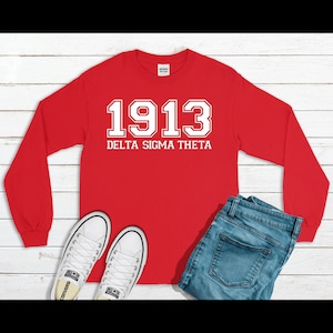 Delta Sigma Theta 1913 Sorority, Greek Life Long Sleeve Shirt