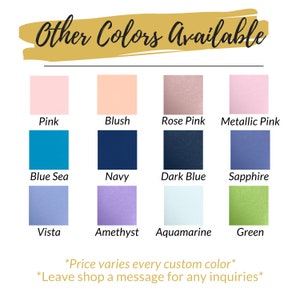 Puede incluir: Una carta de colores que muestra varias muestras de color, incluyendo rosa, azul y verde. El texto "Other Colors Available" est&aacute; en la parte superior. Debajo de las muestras de color est&aacute;n los nombres de los colores: Pink, Blush, Rose Pink, Metallic Pink, Blue Sea, Navy, Dark Blue, Sapphire, Vista, Amethyst, Aquamarine y Green.