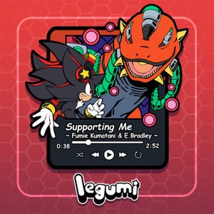 May include: A black rectangular music player interface featuring a cartoon of a black hedgehog and an orange robotic creature. The text reads Supporting Me, Fumie Kumatani & E.Bradley, 0:38, 2:52, and legumi. Pink circles float around the characters.