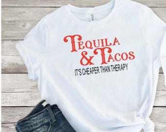 Tequila & Tacos Graphic Tee: Funny Drinking Shirt