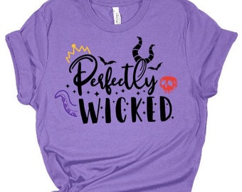 Perfectly Wicked, Disney Villain Shirt, Disneyland Villain Shirt, Ursula Shirt, Evil Queen Top, Disney Woman, Maleficent, Disney Bounding