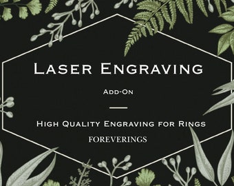 Laser Engraving Add-On for Rings Only, High Quality Laser Engraving, Custom Laser Engraving