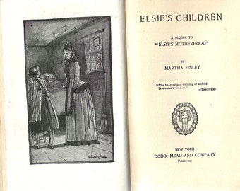 1877 1st Edition Martha Finley Elsie's Children Mint Burgunder Cover