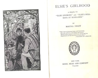 1872 1. Auflage Martha Finley Elsies Girlhood Dinsmore Series postfrisch