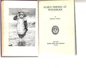 1887 1st Edition Elsie's Friends At Woodburn Martha Finley Burgunder Cover