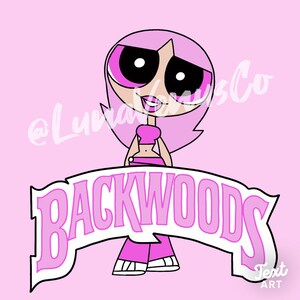 Backwoods PowerPuff Girl Teen Print Custom