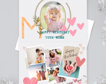 May include: A birthday card with a pink and orange "Mom" design. The card features a photo of a young girl holding a flower and the text "Happy Birthday Your Name". The card also includes several pink hearts and a collage of photos of a family.