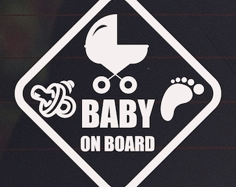 May include: White diamond-shaped sticker with the words "BABY ON BOARD" in bold letters. The sticker also features a baby carriage, a pacifier, and a footprint.