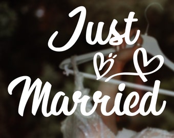 Just Married Vinyl Car Decal Sticker Custom Wedding Decor Window Décor Custom Wedding Sign Wedding Decal Wedding Decorations Vehicle Decals