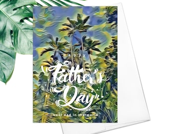 Happy Father's Day Fine Art Greeting Card Friendship Big Trees Forest Hawaii Beach Palm Trees Fathers Day Card Father Card Father's Day Gift