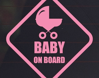 May include: Pink diamond-shaped car sticker with a baby carriage icon and the text "BABY ON BOARD".