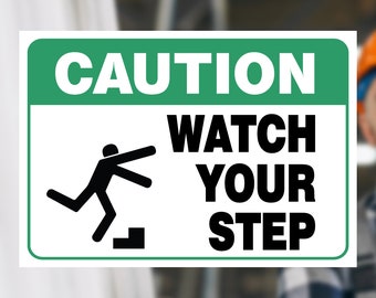 CAUTION Watch Your Step Decal Anti-Slip Watch Your Step Vinyl Decal Window Wall Sticker Store Workplace Facility Safety Signs Multi-color