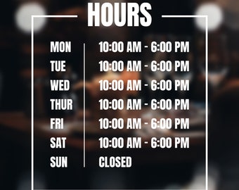 Custom Business Hours Vinyl Decal, Storefront Window Sticker