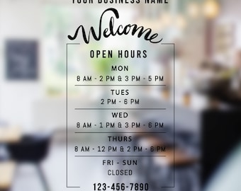 Custom Business Decal Hours w/ Breaks, Hours of Operation Decal, Store Hours Window Wall Sticker, Commercial Window Decal Vinyl Decal