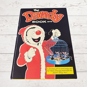 Vintage Dandy  Annual 1978    . Full of all your favourite Dandy characters including Desperate Dan.  Great nostalgic gift idea