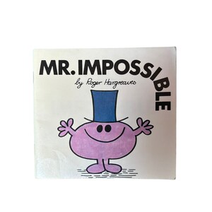 Mr. Impossible by Roger Hargreaves. Original 1970s The Mr Men series. 1976  edition.  Children’s picture story book. Great gift idea