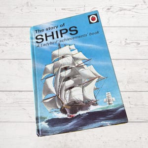 Vintage 1970s ladybird Achievements book| The Story of Ships | Hardback Illustrated Children’s Book| Series 601 |Nostalgic Gift Idea