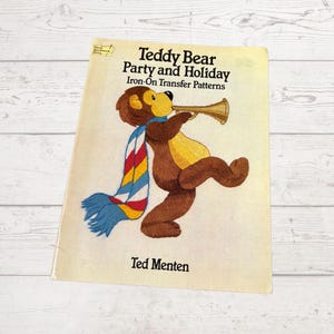 Vintage 1980s Teddy Bear Party and Holiday Iron on Transfer Patterns  | Dover Needlework Series|Easter, Christmas and Halloween motifs