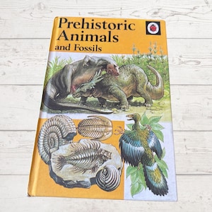 Vintage 1970s Ladybird Book| Prehistoric Animals and Fossils | Series 651| Great gift idea | Perfect for Fossil Hunters.
