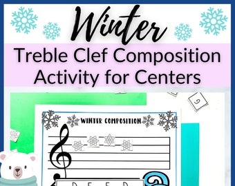 Winter Treble Clef Composition Activity for Elementary Music Centers for Piano Lessons, Homeschool Music Class