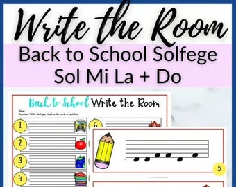 Do Back to School Melody Write the Room for Solfege Patterns for Piano Lessons, Homeschool Music Class, or Elementary Music