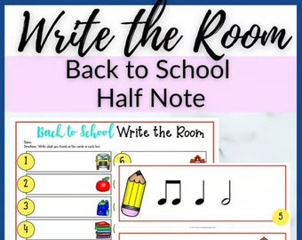 Half Note Back to School Rhythm Write the Room for Piano Lessons, Homeschool Music Class, or Elementary Music